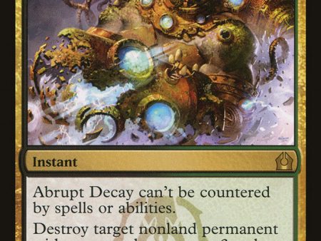 Abrupt Decay [Return to Ravnica] For Cheap