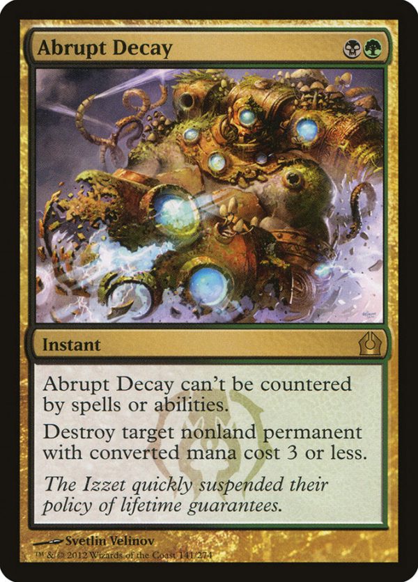 Abrupt Decay [Return to Ravnica] For Cheap